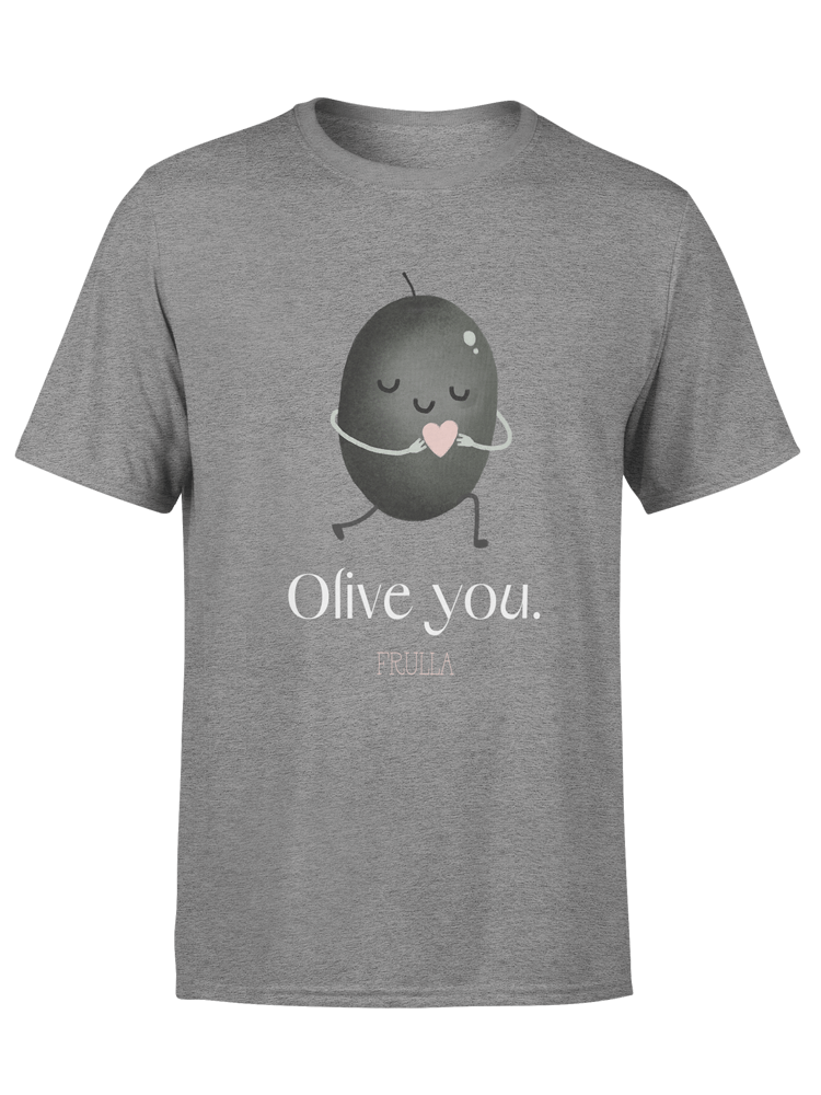 Olive you t-shirt